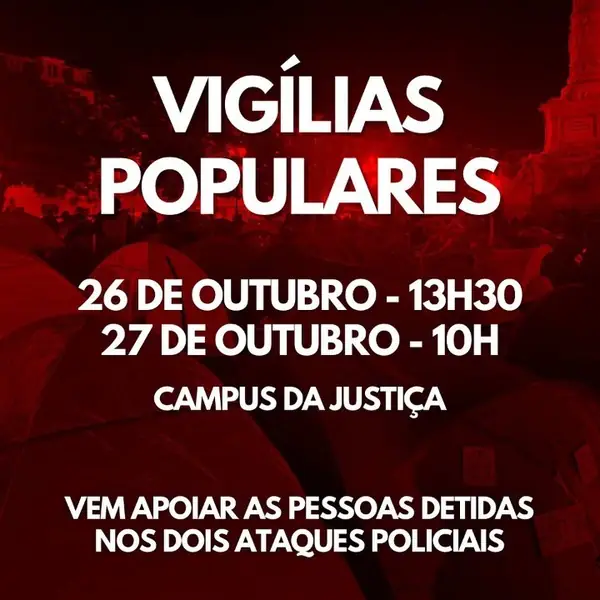 Cartaz das vigílias populares no Campus de Justiça